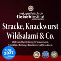 Stracke, Knackwurst, Wildsalami und Co. | Rohwurstherstellung für jedermann im Fleischinstitut | Tagesseminar