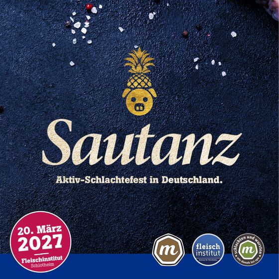 Sautanz 2027: Unser Aktiv-Schlachtefest kommt ins Fleischinstitut
