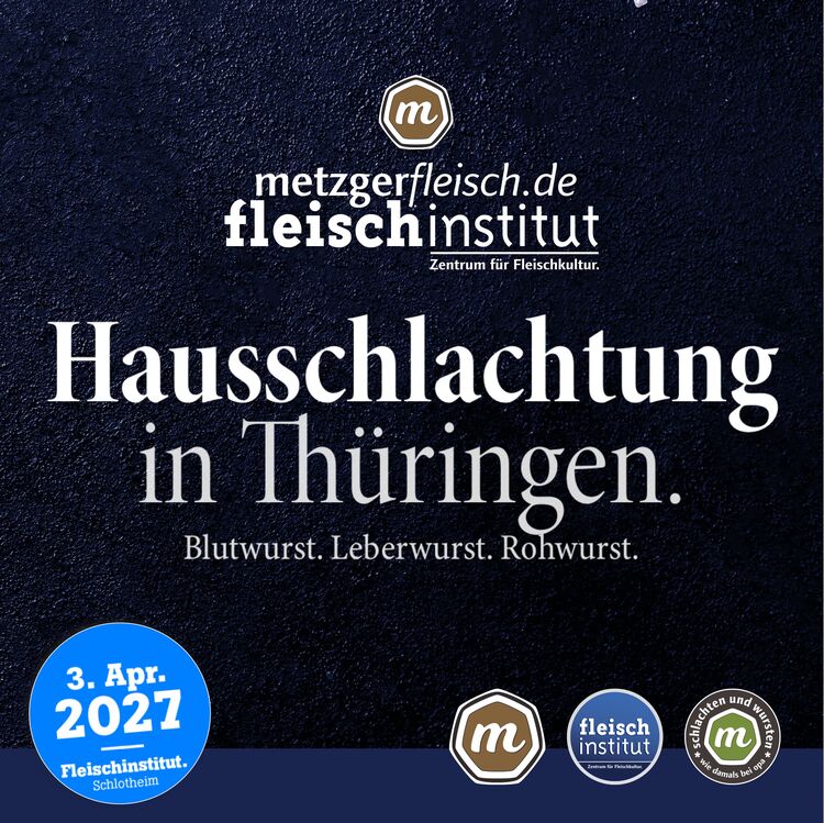 Hausschlachtung in Thüringen | Wurstherstellung für jedermann. Basis-Seminar im Fleischinstitut.