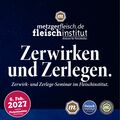 Zerwirken und Zerlegen | Zerlege- und Zerwirk-Seminar im Fleischinstitut.
