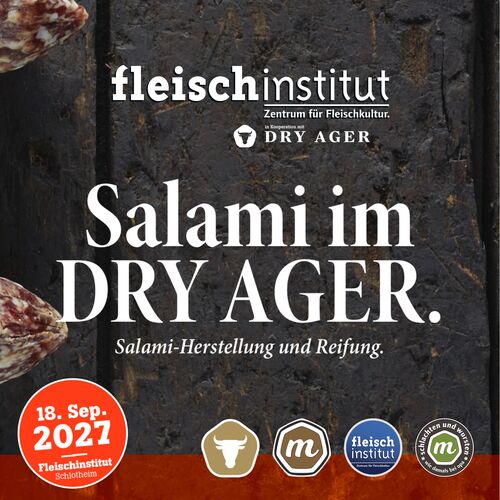 Salami im DRY AGER Reifeschrank – PREMiUM-Seminar | Wurstreifung im DRY AGER Reifeschrank