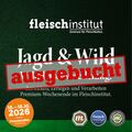 Jagd & Wild PREMiUM | Wildfleischveredelung für Fortgeschrittene.